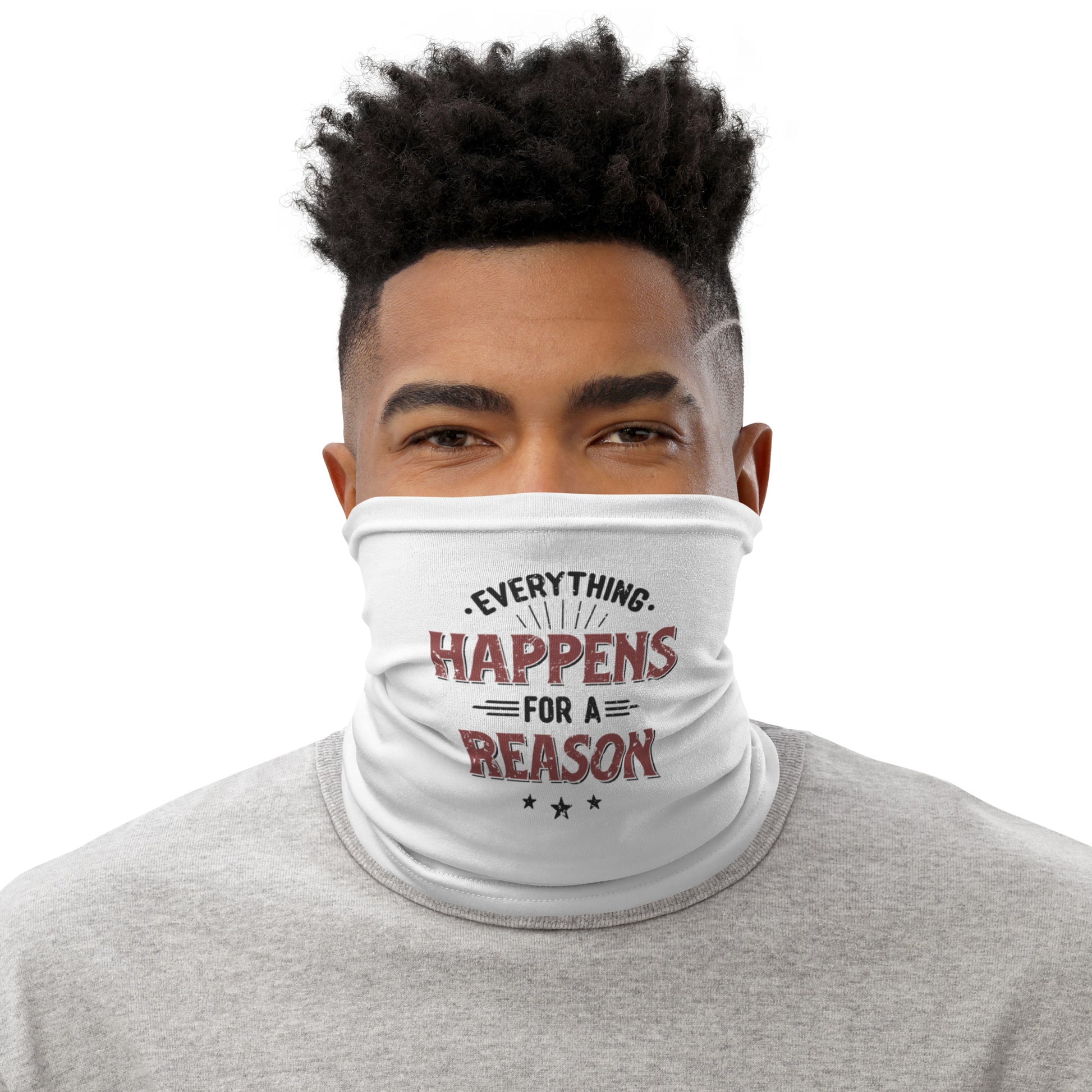 Mens Everything Happens For  Reason Neck Gaiter - Pixellly