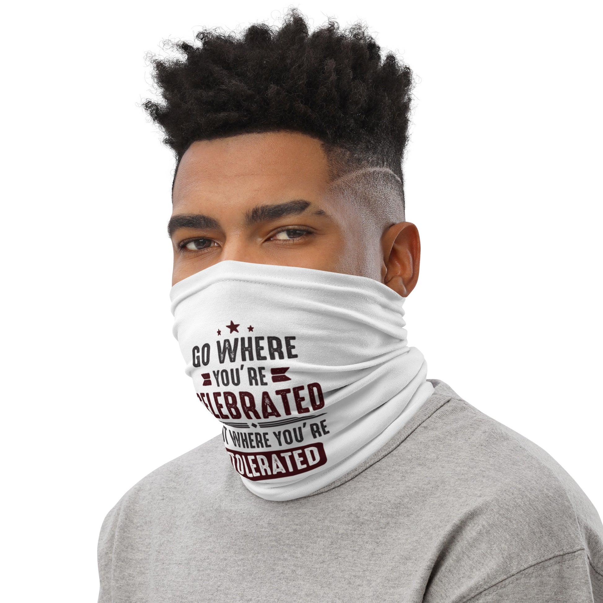 Mens Go Where You're Celebrated Neck Gaiter - Pixellly