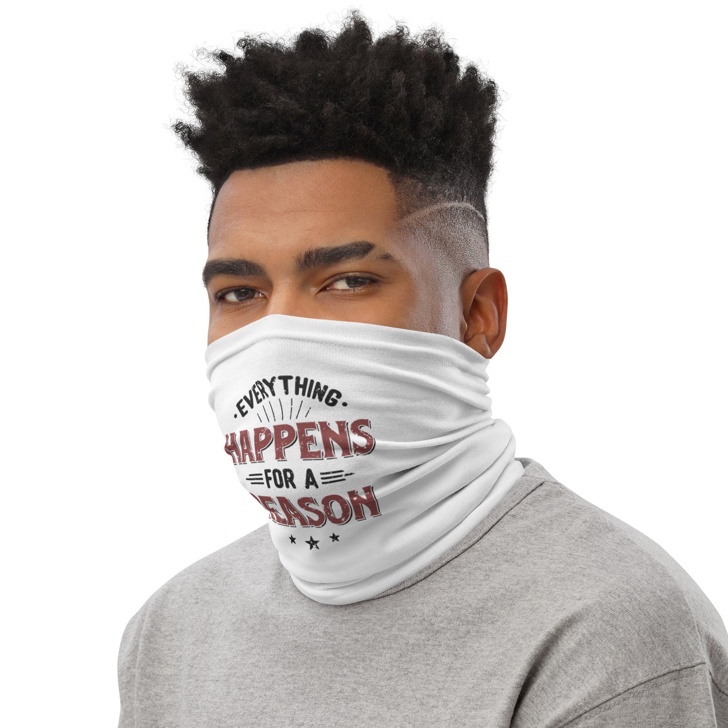 Mens Everything Happens For  Reason Neck Gaiter - Pixellly