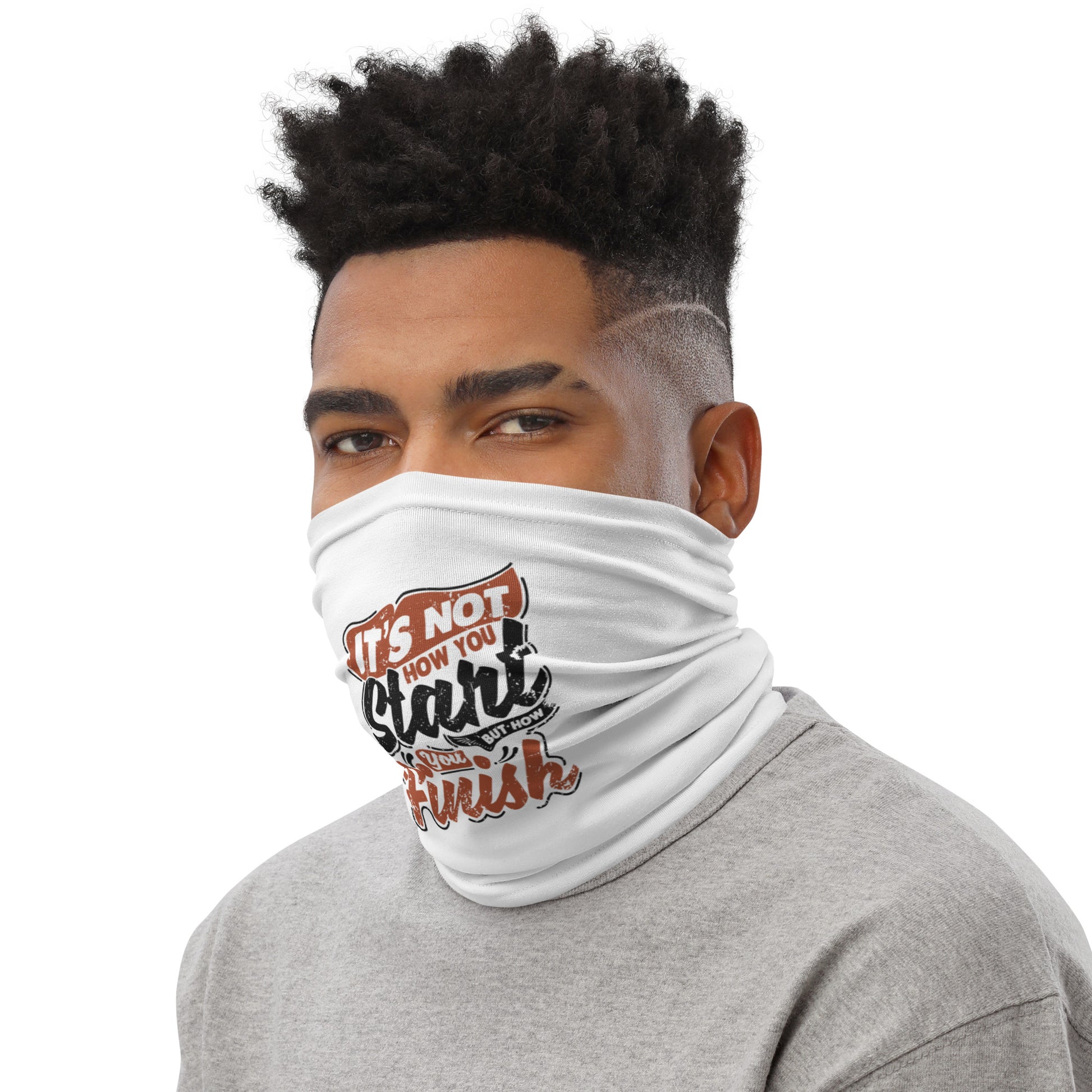 Mens It's Not How You Start But How You Finish Neck Gaiter - Pixellly