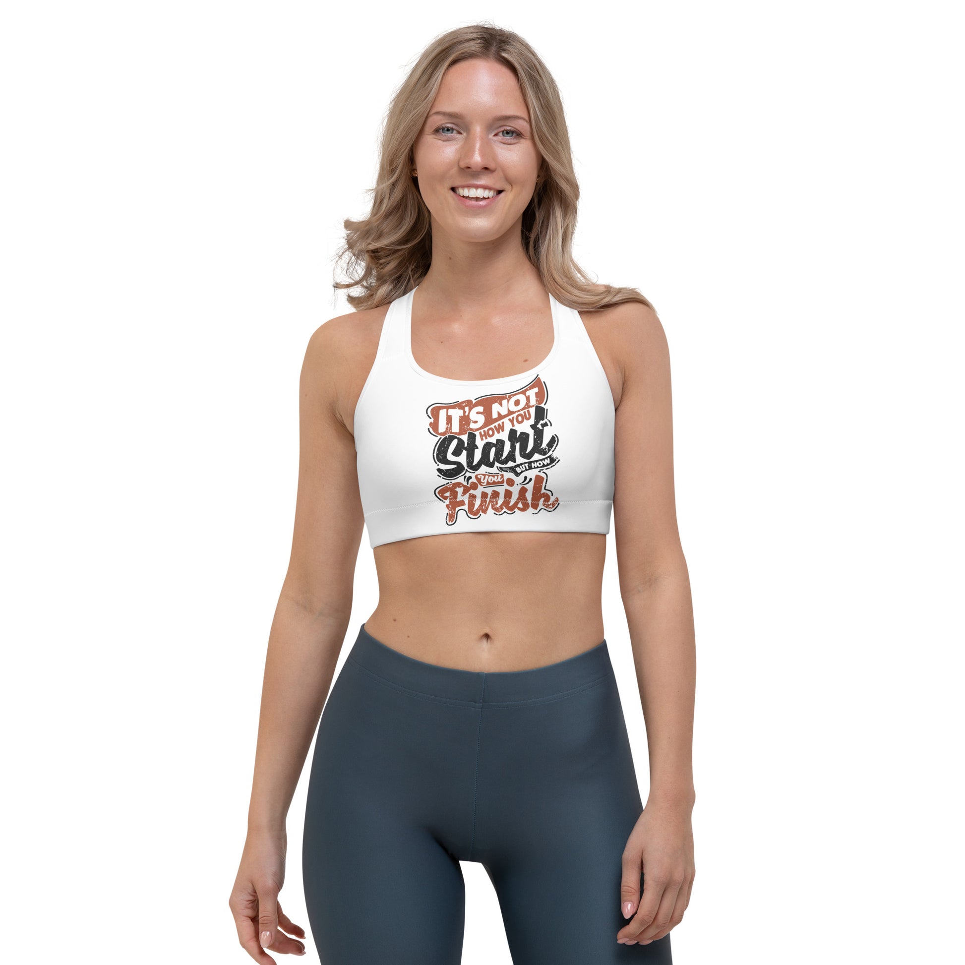 Women’s Its Not How You Start But How You Finish Sports bra - Pixellly