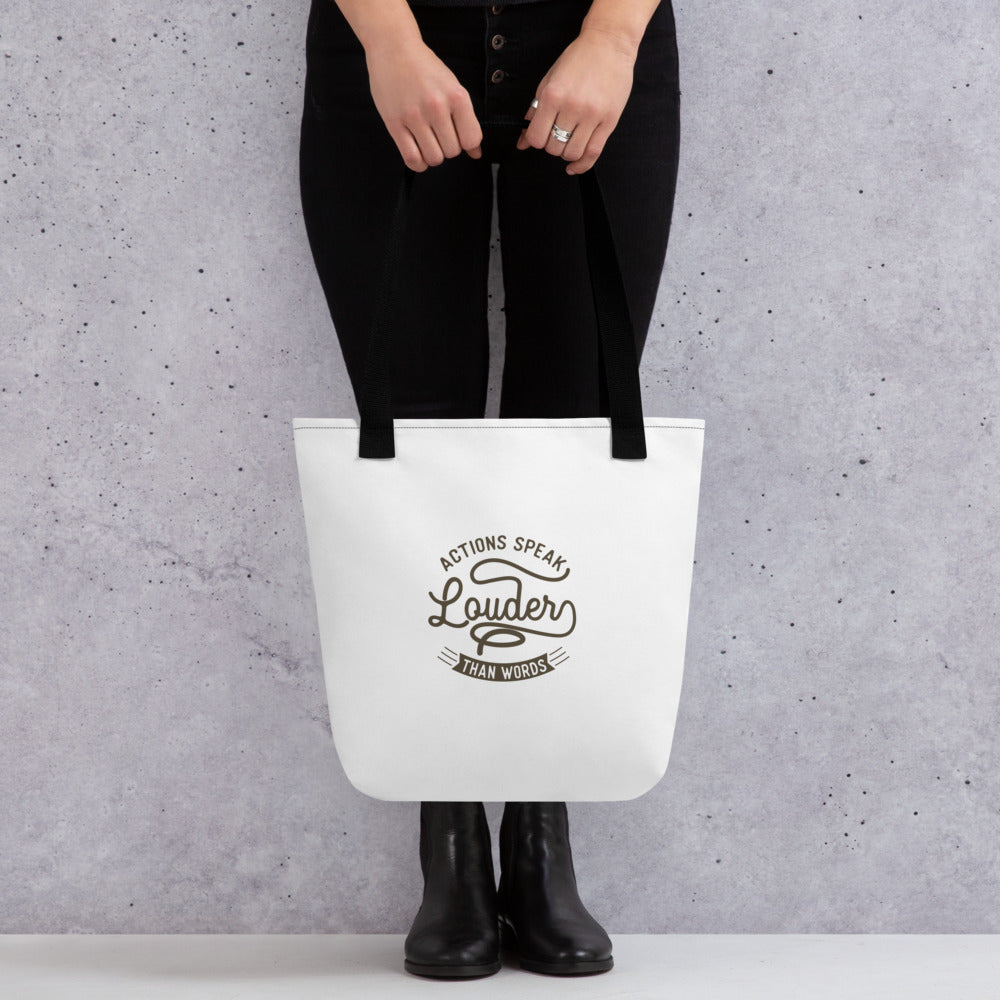 Action Speaks Louder Than Words Tote bag - Pixellly