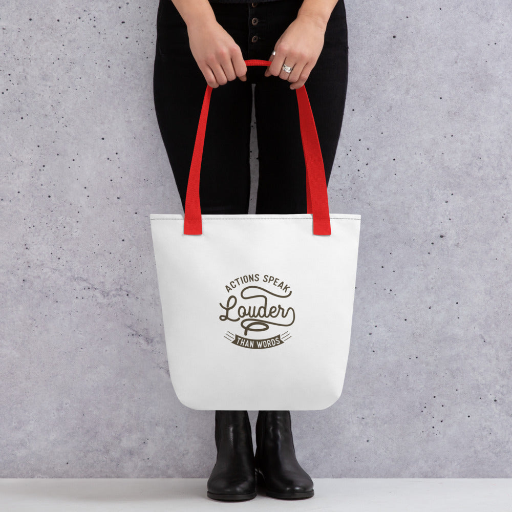 Action Speaks Louder Than Words Tote bag - Pixellly