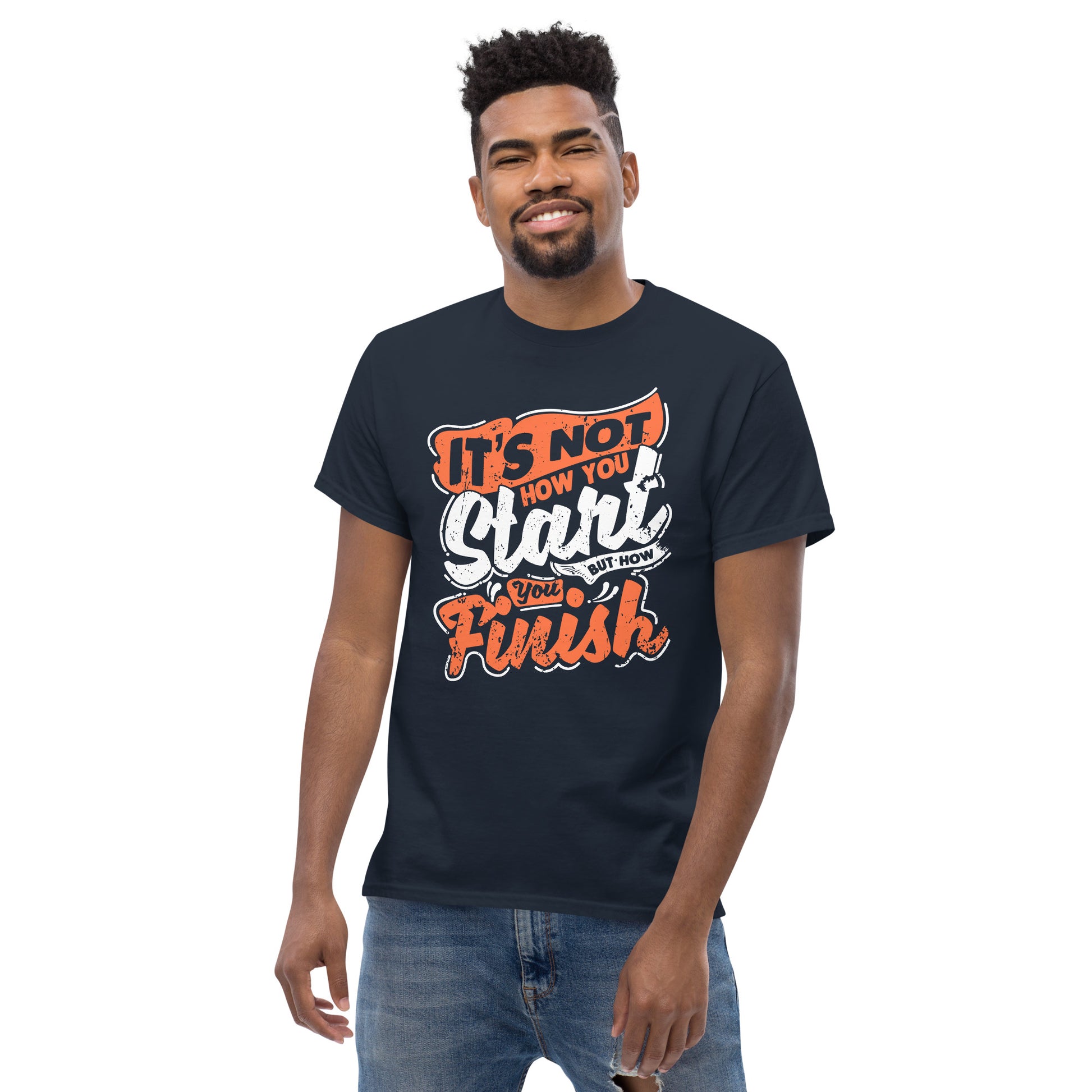 Men's It’s Not How You Start But How You Finish T-Shirt - Pixellly
