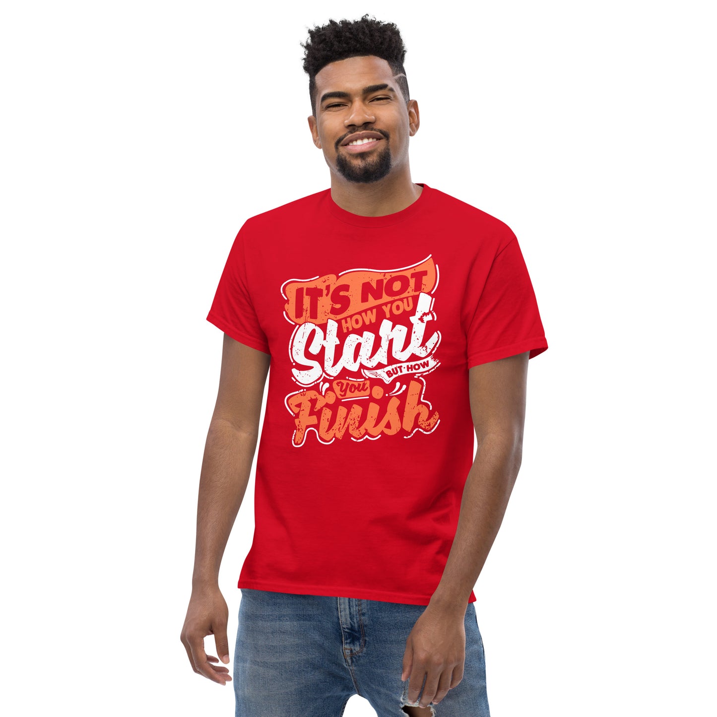Men's It’s Not How You Start But How You Finish T-Shirt - Pixellly