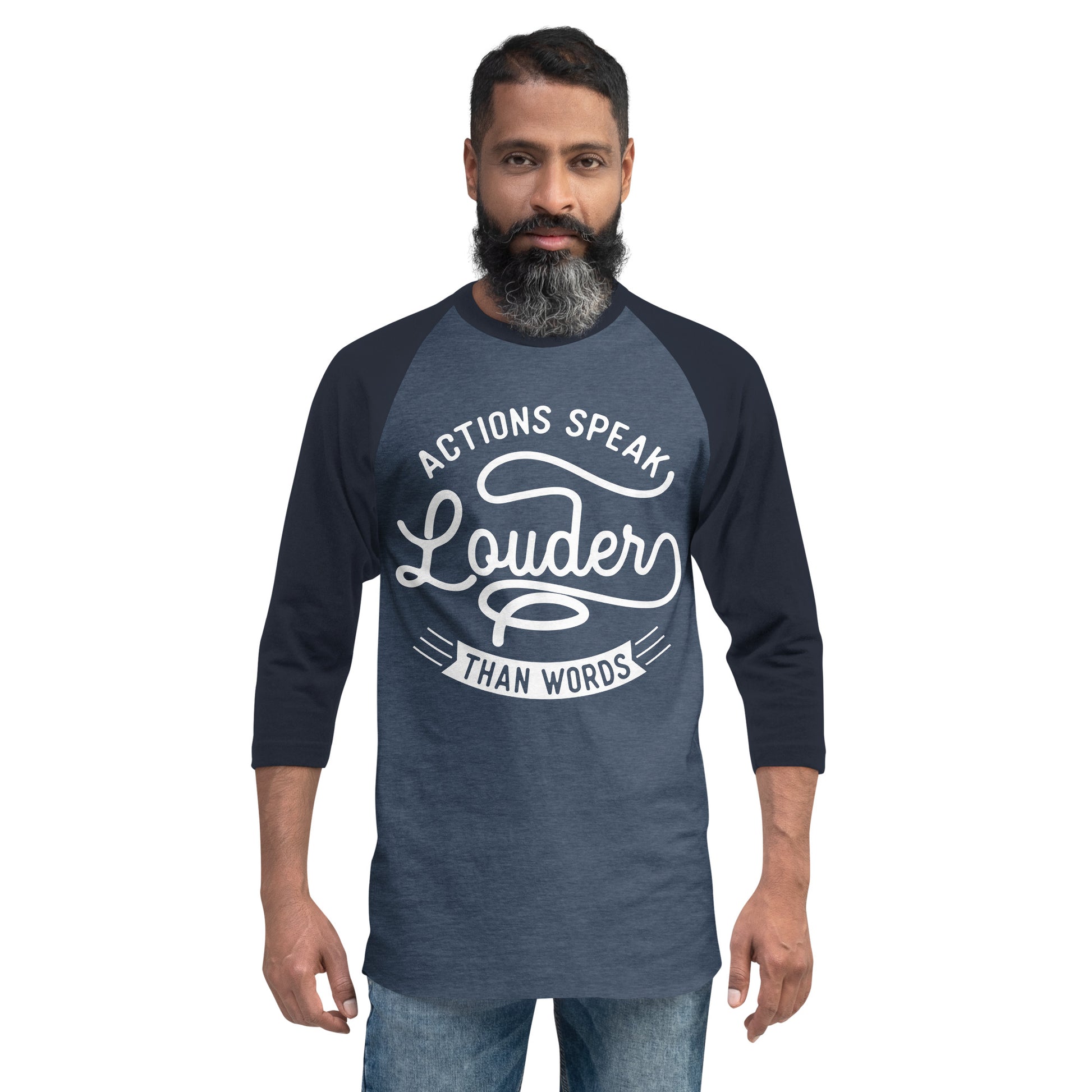 Mens Actions Speak Louder Than Words  3/4 sleeve raglan shirt - Pixellly