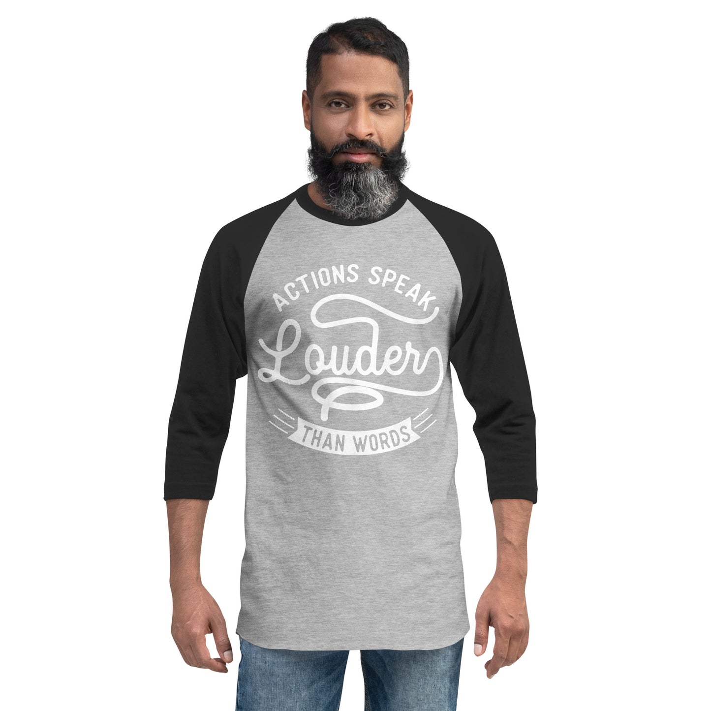 Mens Actions Speak Louder Than Words  3/4 sleeve raglan shirt - Pixellly