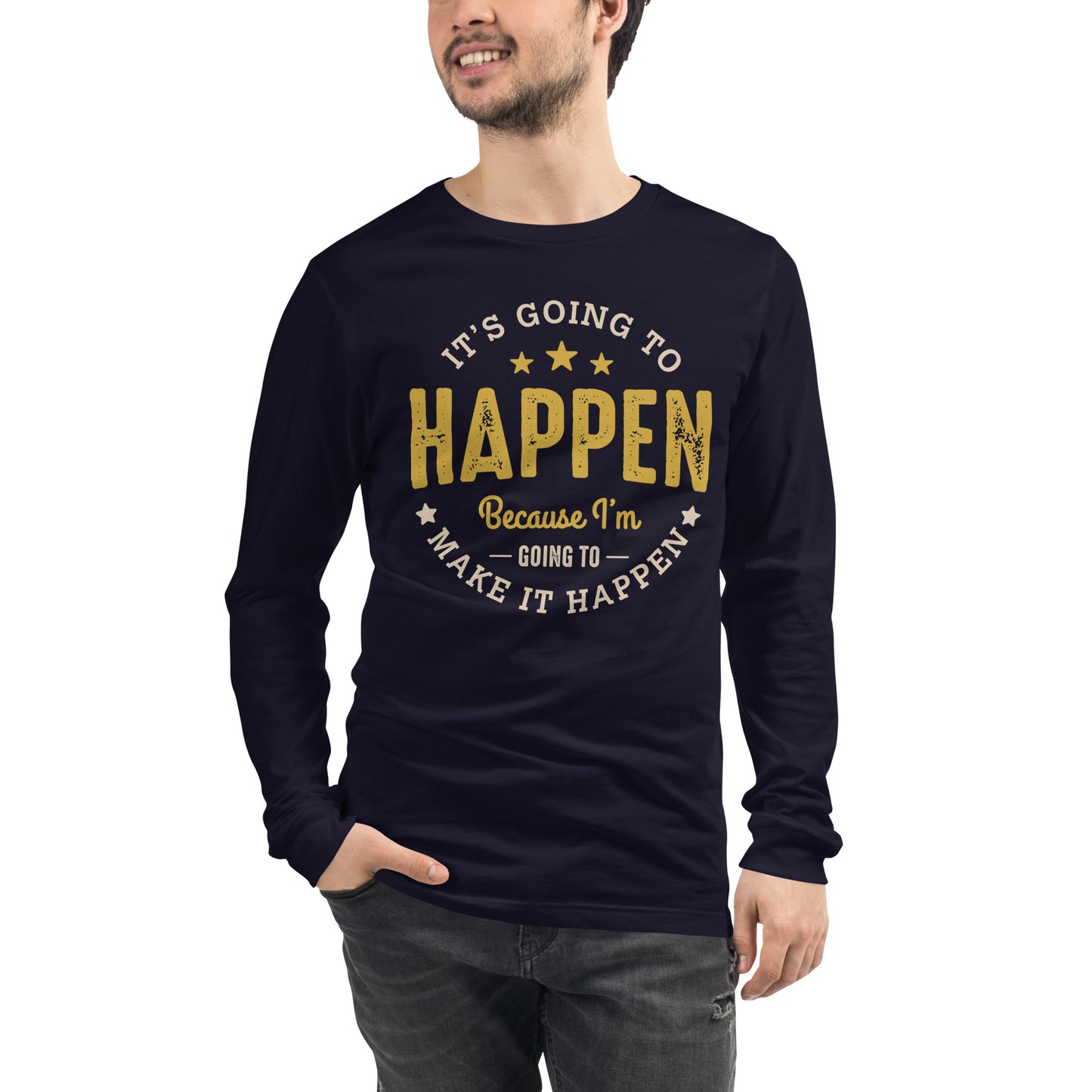 Mens It’s Going To Happen Long Sleeve Tee - Pixellly