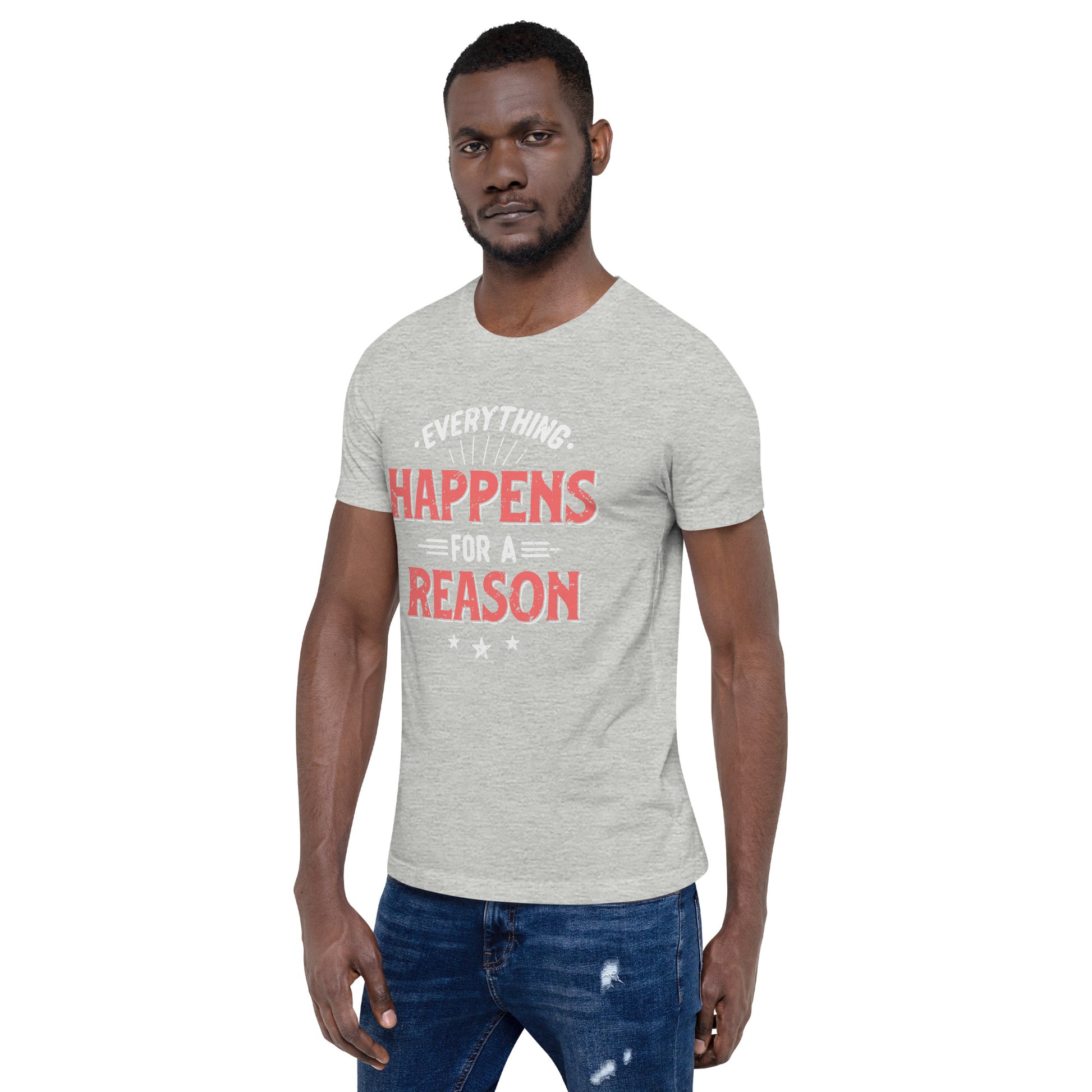 Mens Everything Happens For A Reason T-shirt - Pixellly