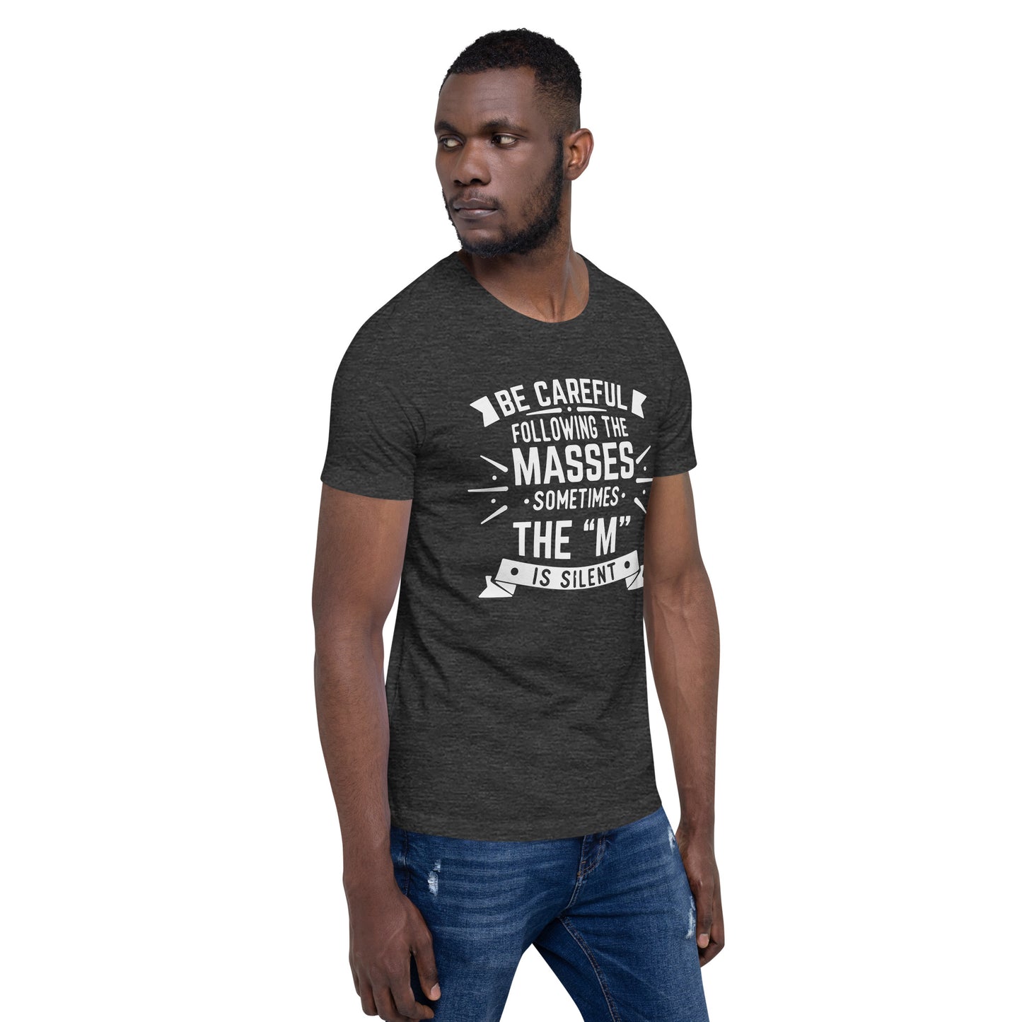 Mens Be Care Of The Masses T-shirt - Pixellly