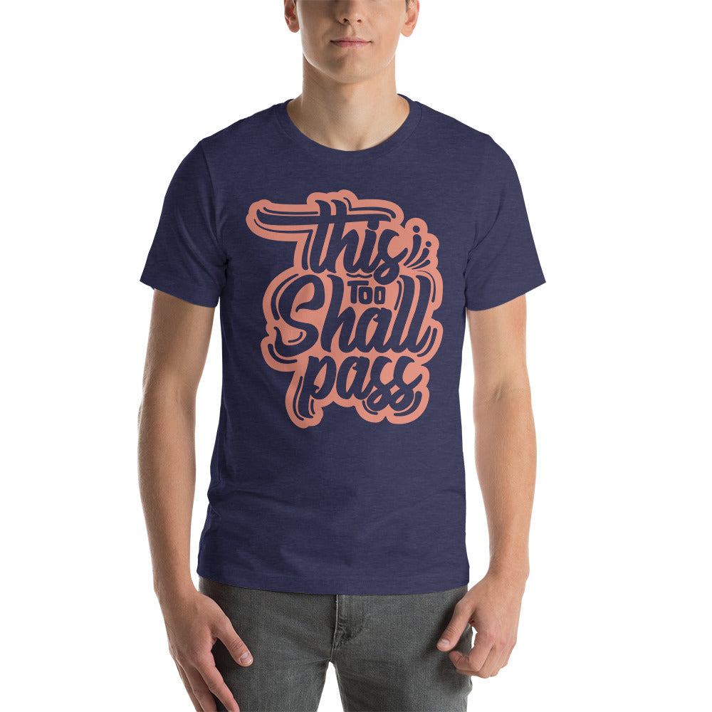Mens This Too Shall Pass t-shirt - Pixellly