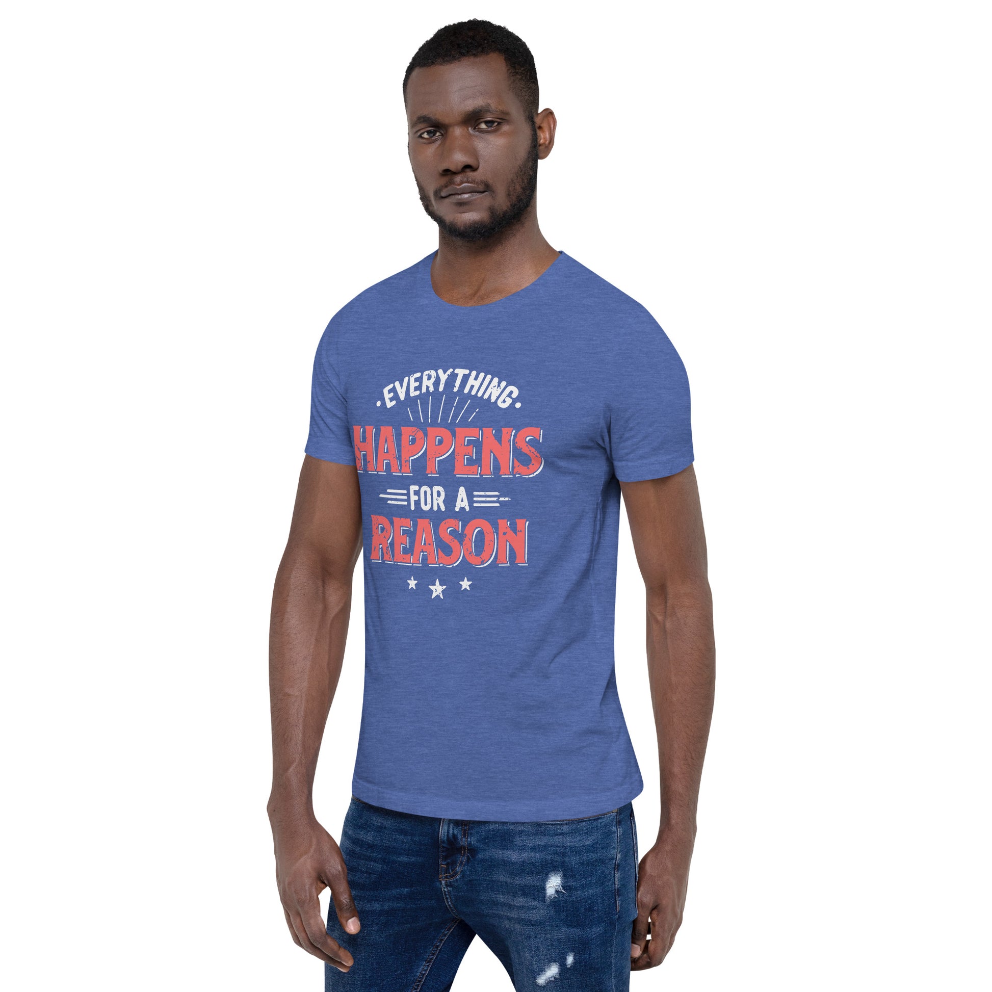 Mens Everything Happens For A Reason T-shirt - Pixellly