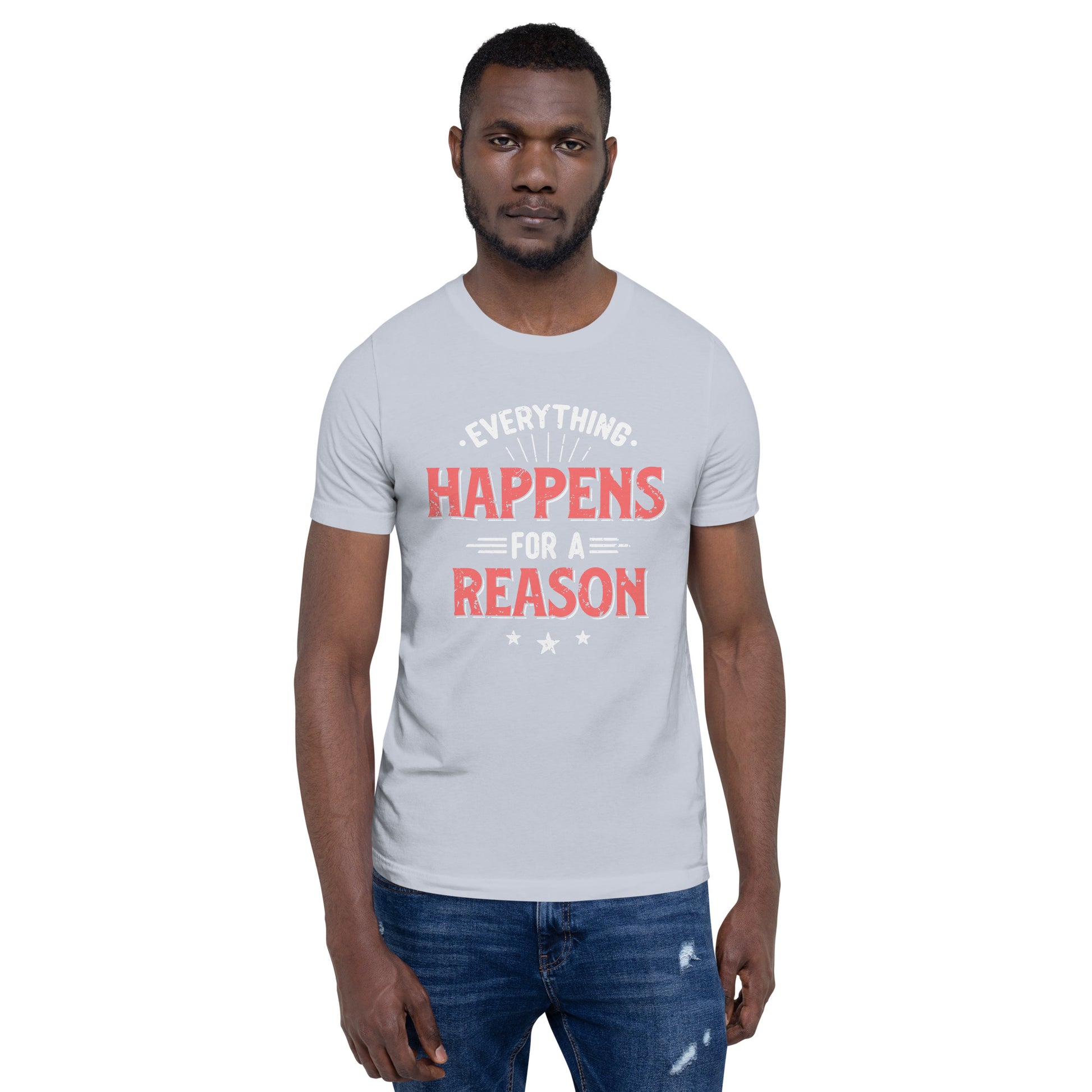 Mens Everything Happens For A Reason T-shirt - Pixellly