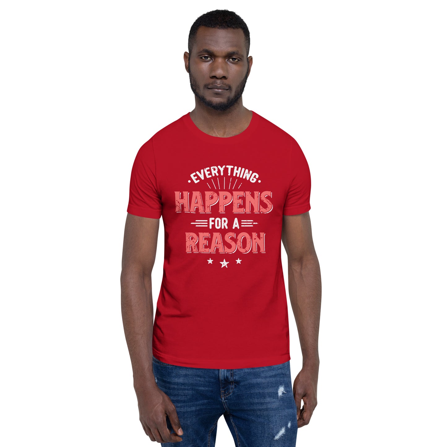 Mens Everything Happens For A Reason T-shirt - Pixellly