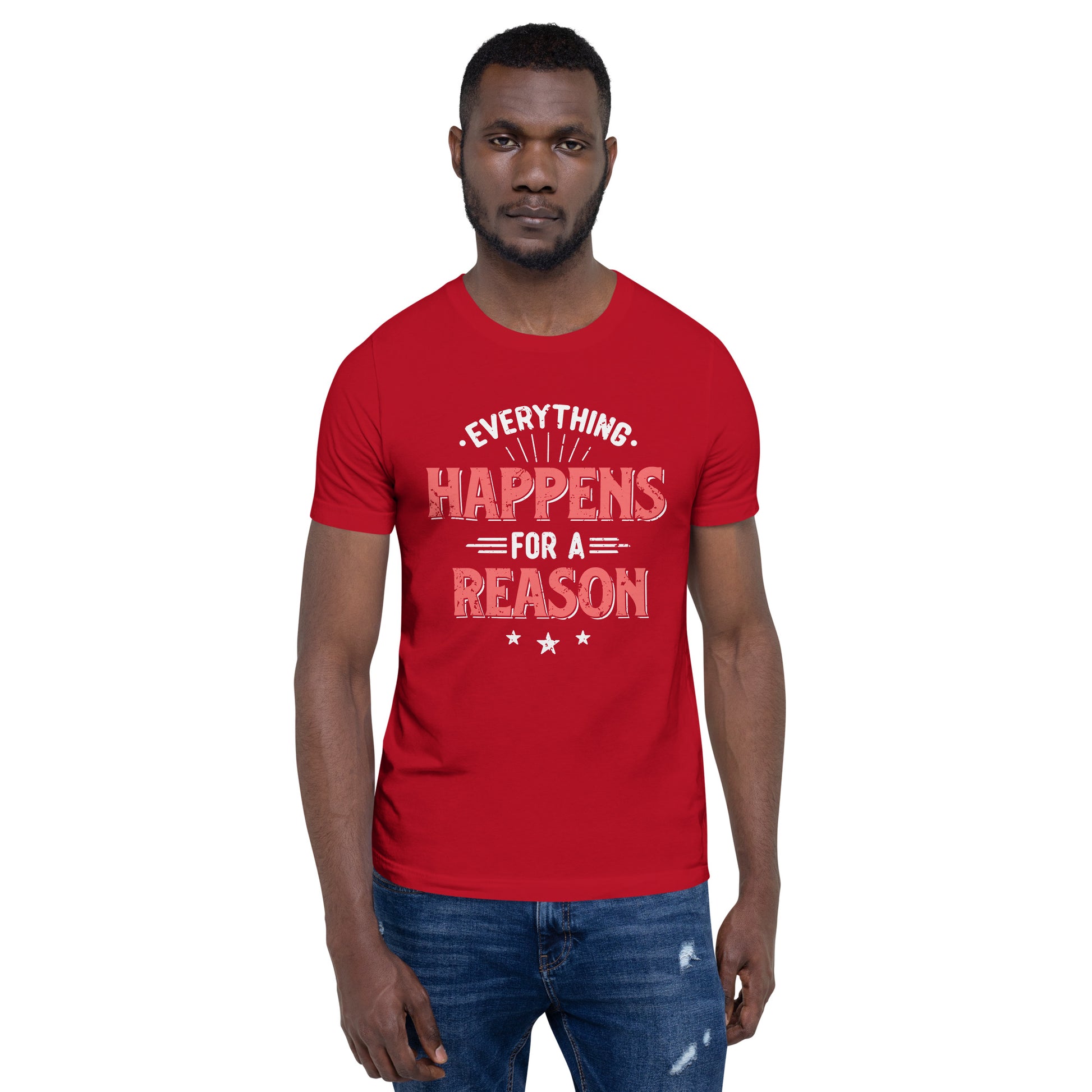 Mens Everything Happens For A Reason T-shirt - Pixellly