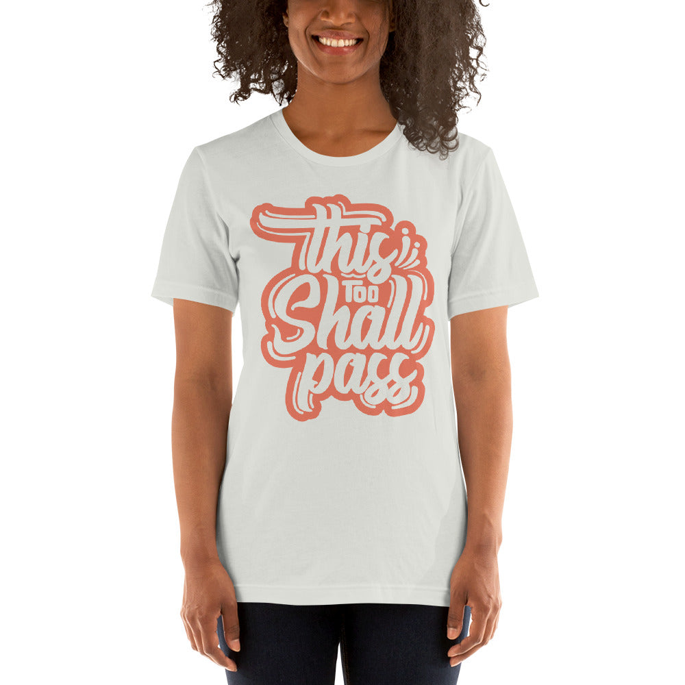 Women’s This Too Shall Pass t-shirt - Pixellly