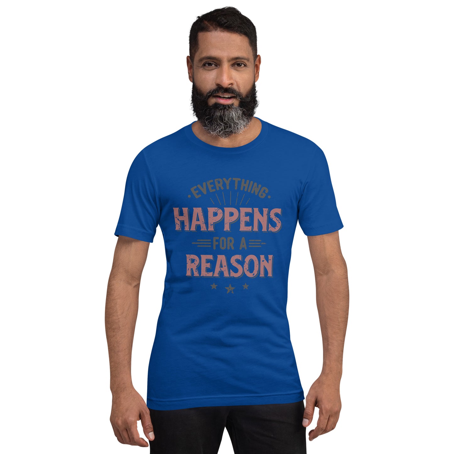 Mens Everything Happens For A Reason T-shirt - Pixellly
