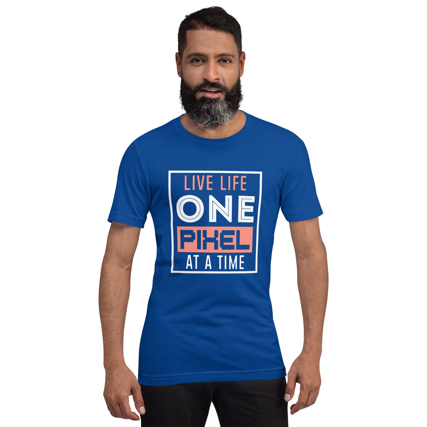 Mens Live Life One Pixel At A Time T-shirt - Pixellly