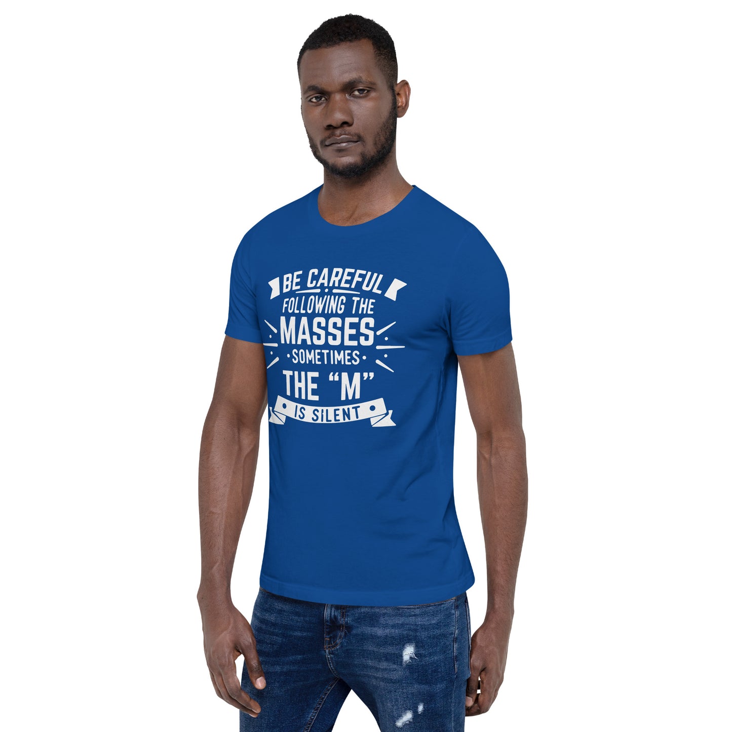 Mens Be Care Of The Masses T-shirt - Pixellly