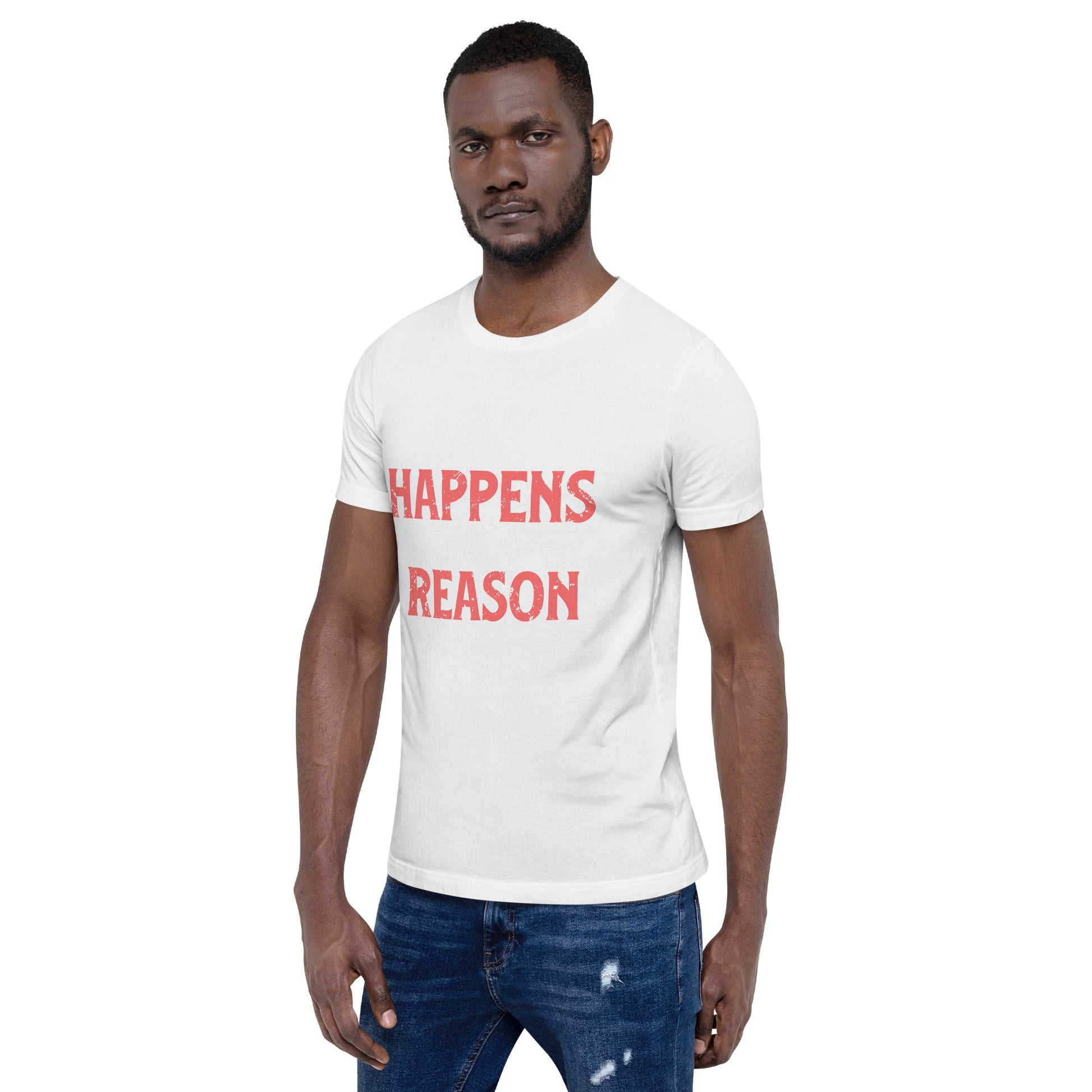 Mens Everything Happens For A Reason T-shirt - Pixellly