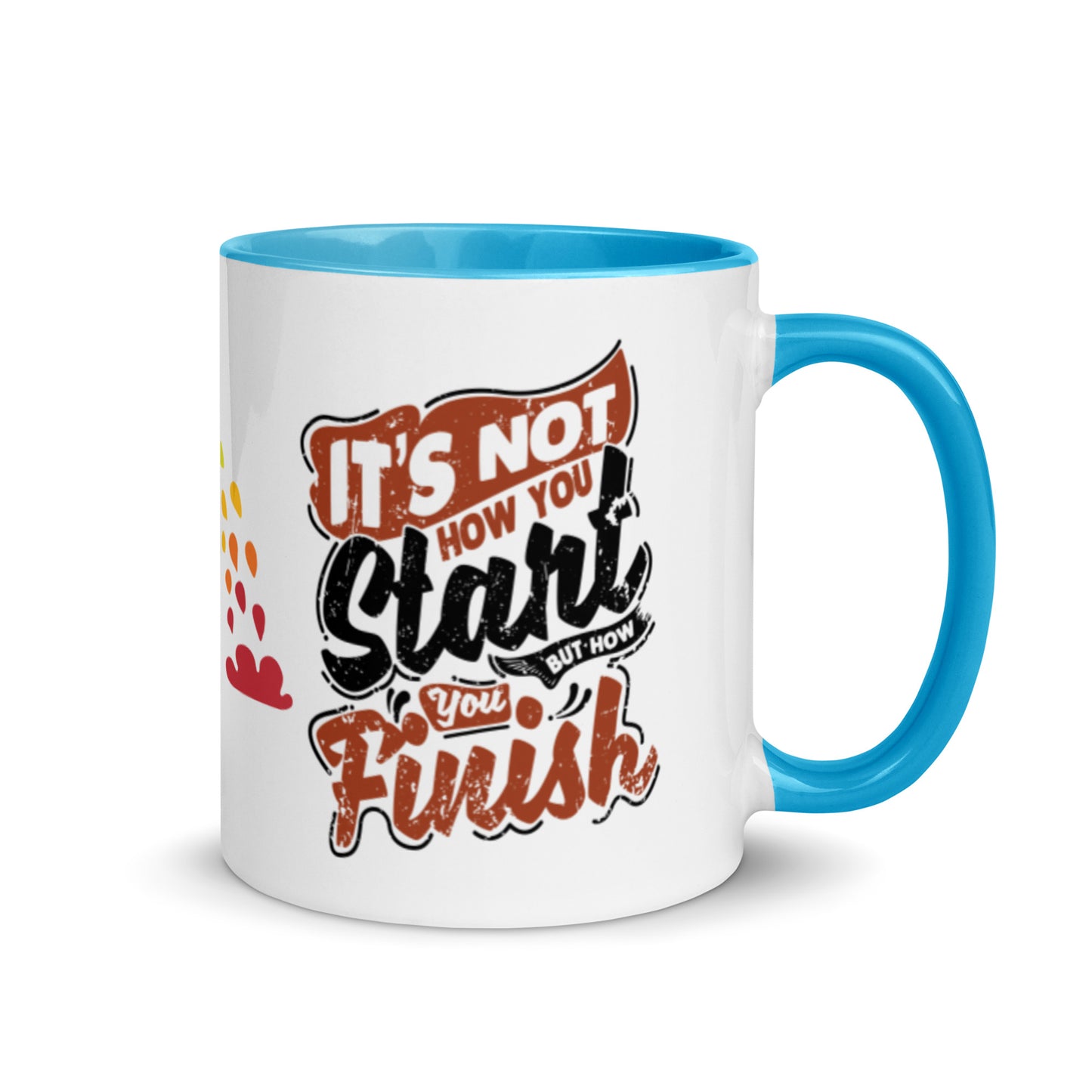 Mug Its Not How You Start But How You Finish - Pixellly