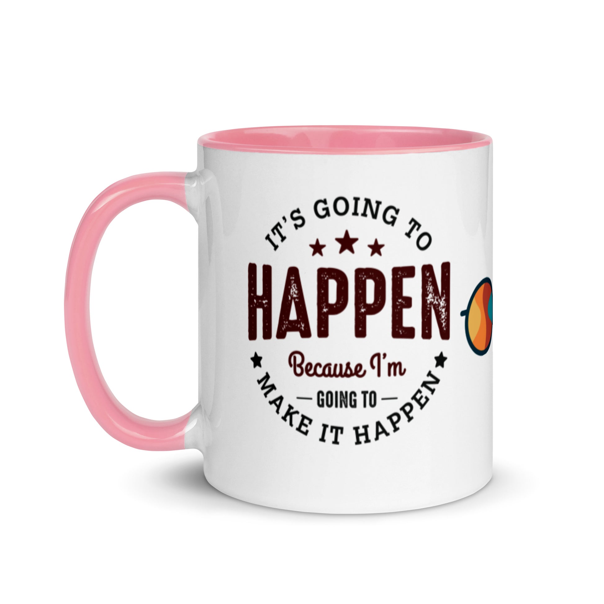 Mug It’s Going To Happen - Pixellly