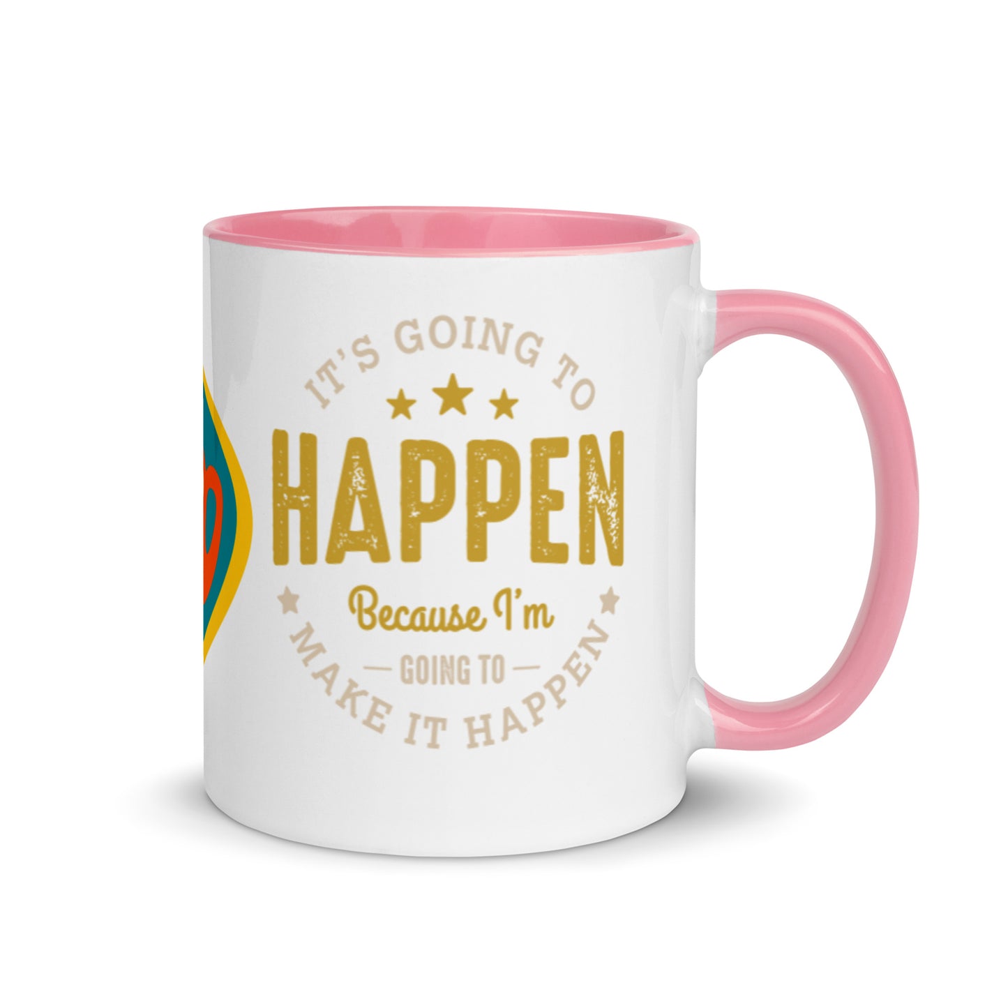 Mug It’s Going To Happen - Pixellly