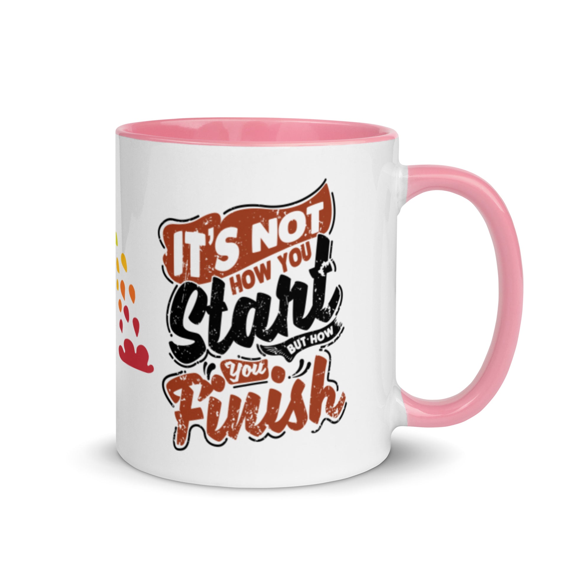 Mug Its Not How You Start But How You Finish - Pixellly