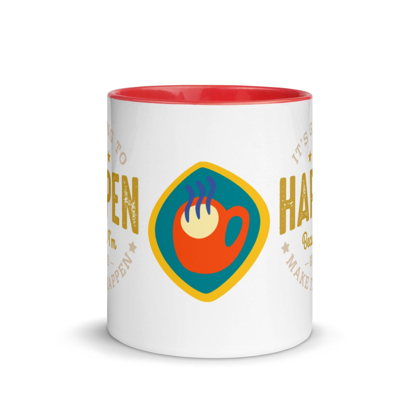 Mug It’s Going To Happen - Pixellly