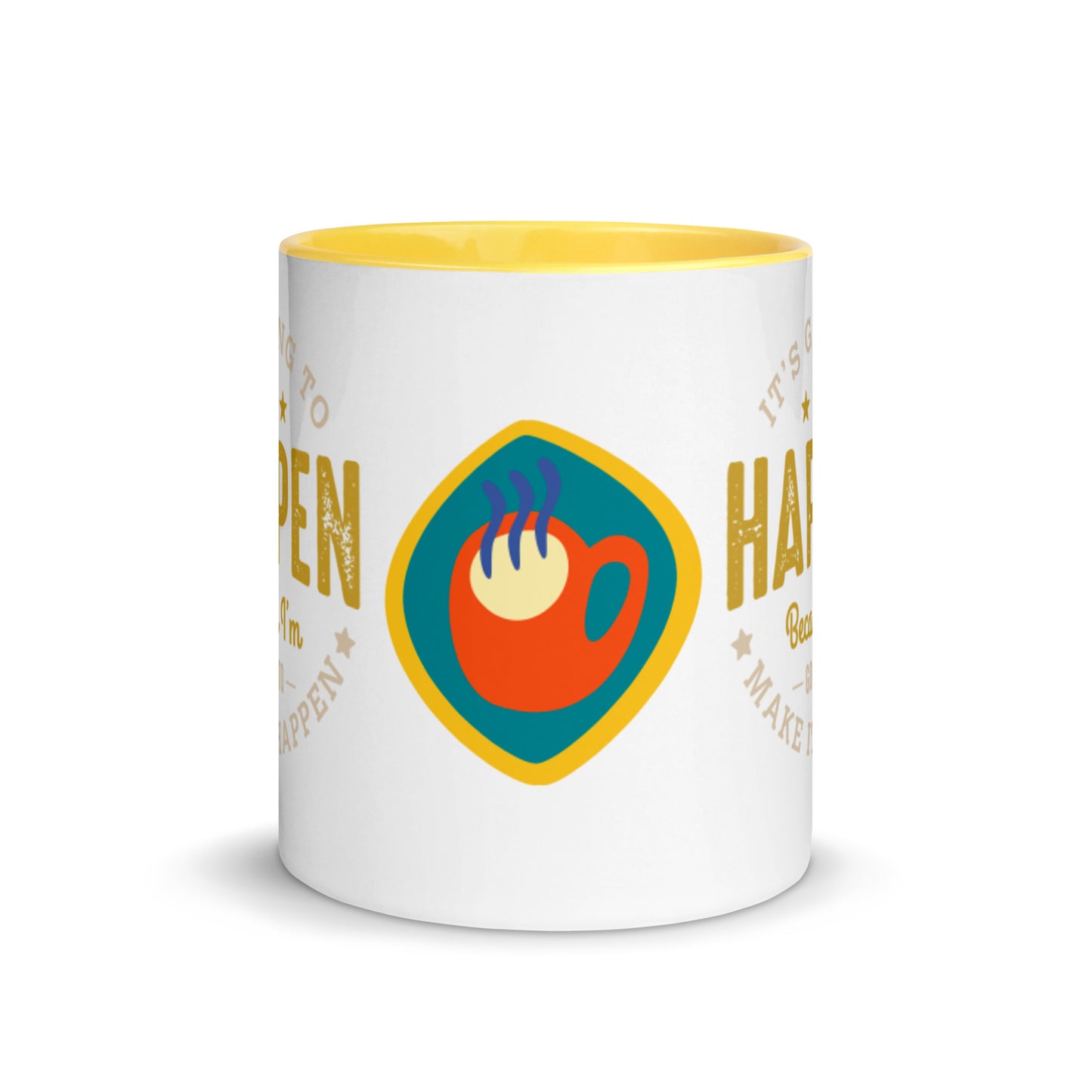 Mug It’s Going To Happen - Pixellly